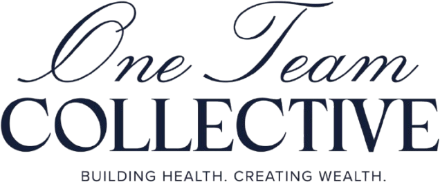 One Team Collective — Building Health. Creating Wealth.